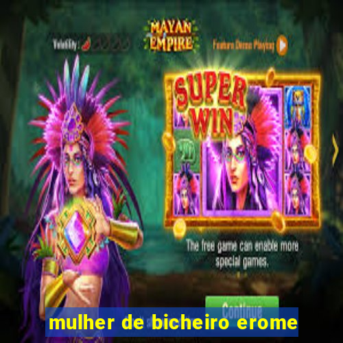 mulher de bicheiro erome